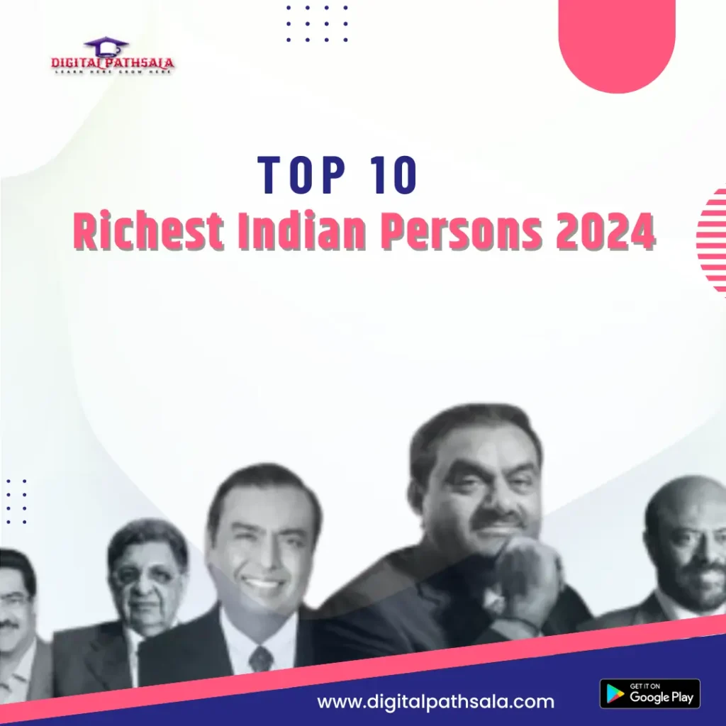 Top 10 Richest Indian Persons 2024